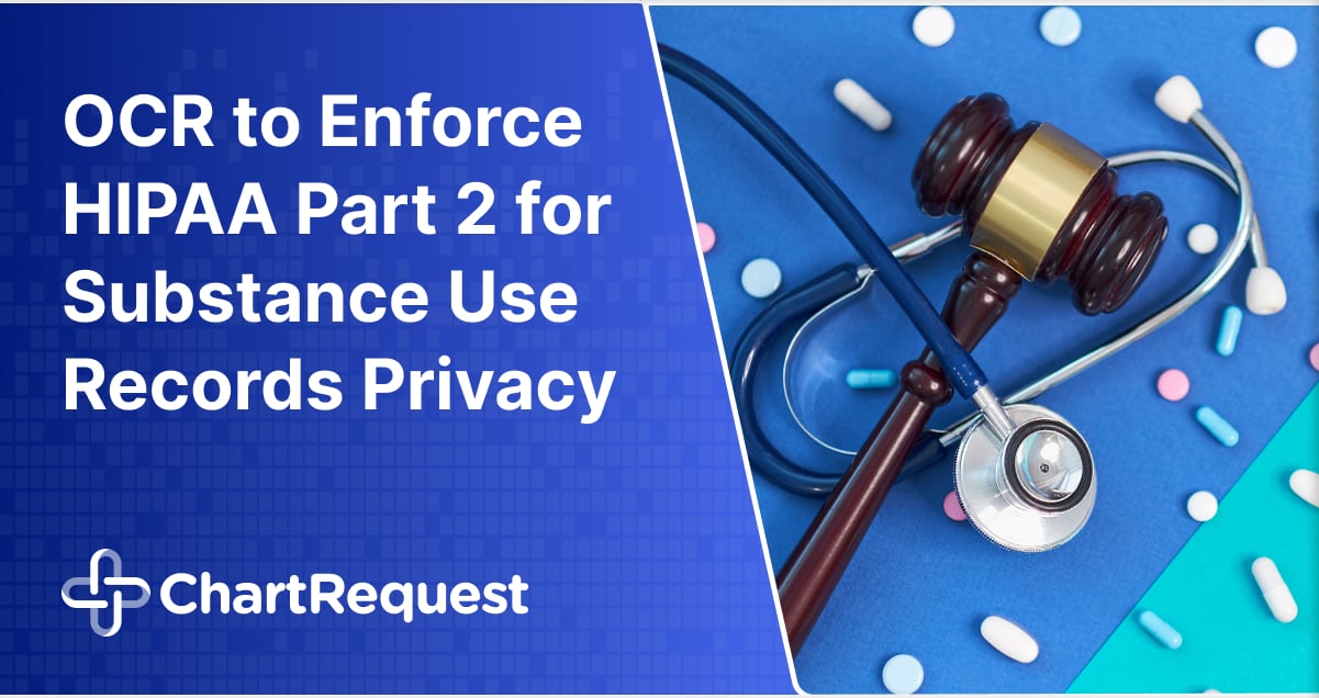 OCR to Enforce HIPAA Part 2 for Substance Use Records Privacy