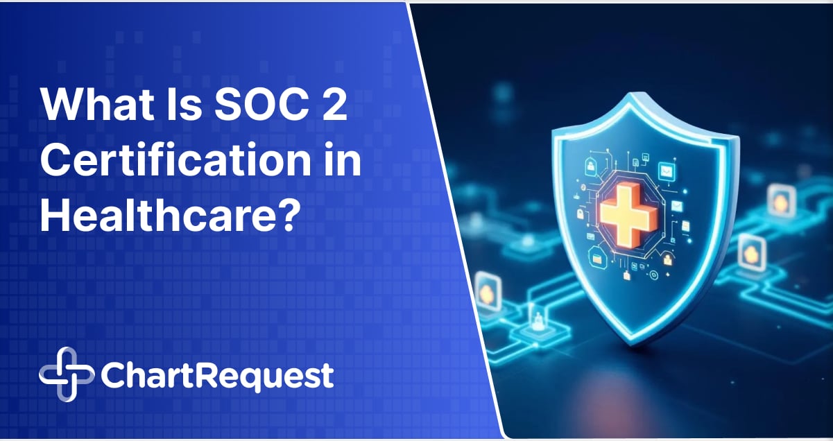 SOC 2 Certification and Why It Matters