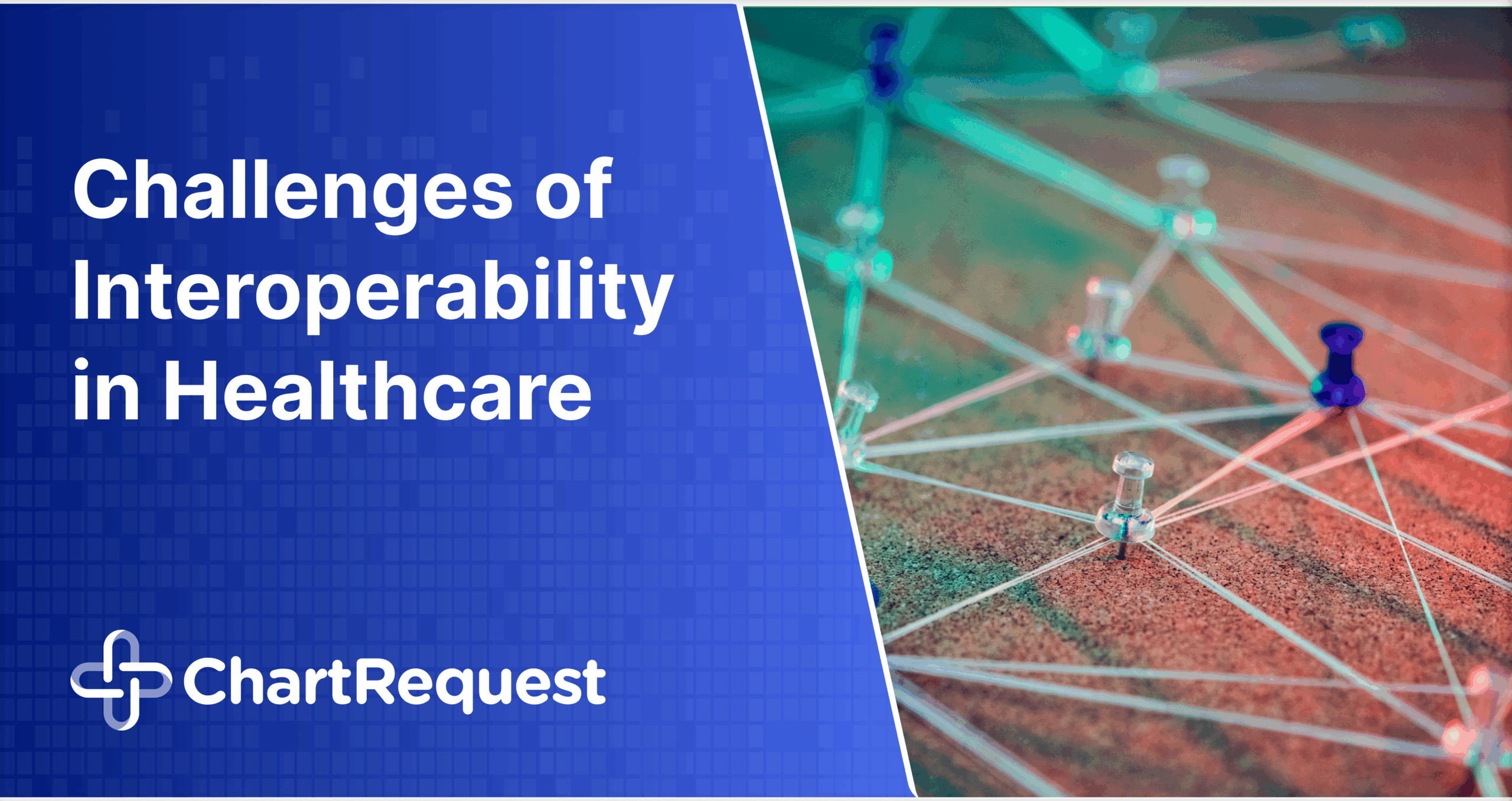 Challenges of Interoperability in Healthcare