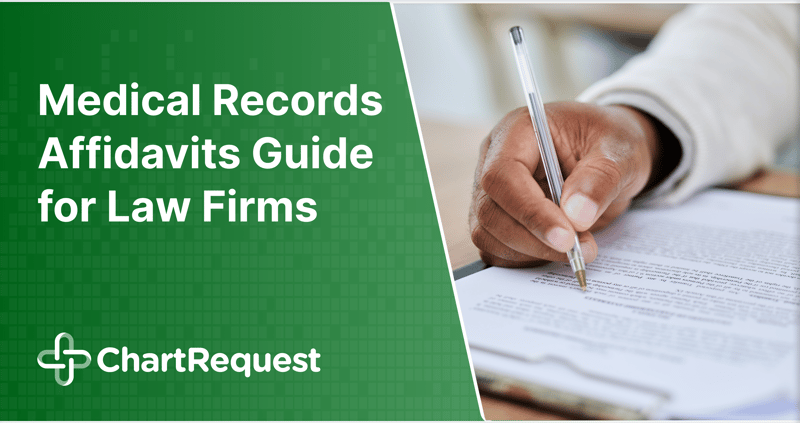 Medical Records Affidavits Guide for Law Firms