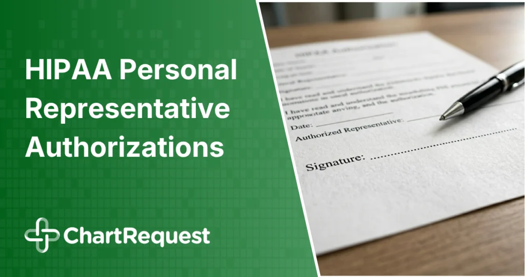 HIPAA Personal Representative Authorizations