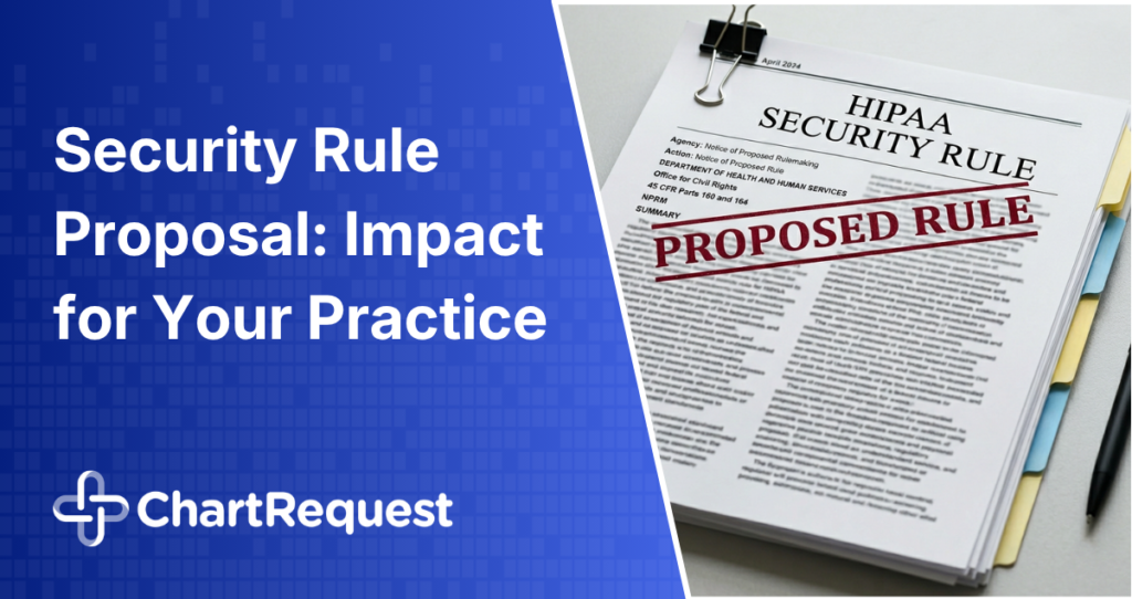 HIPAA Security Rule Proposal and Data Exchange
