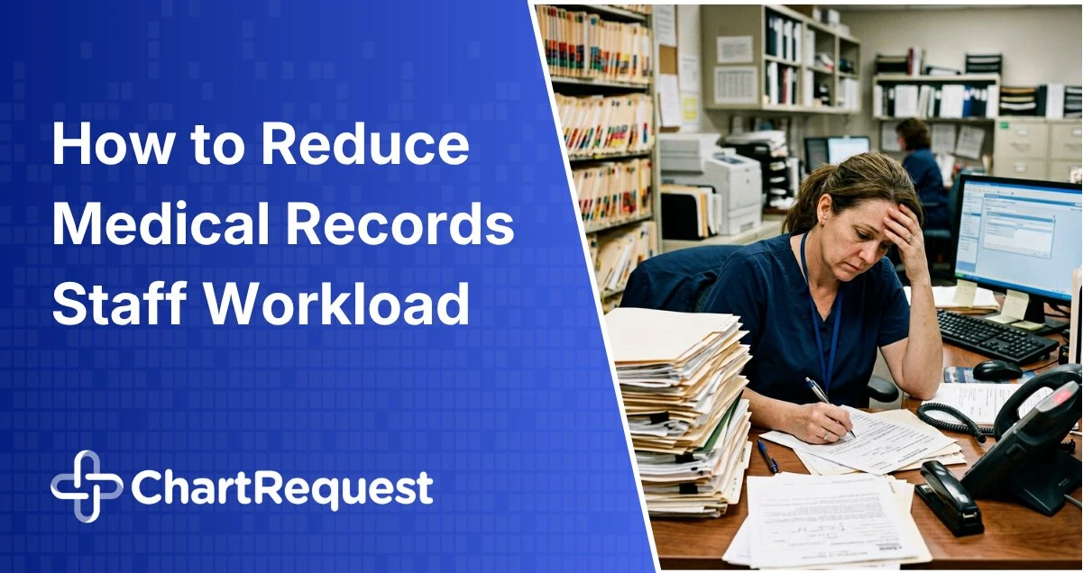 How to Reduce Medical Records Staff Workload