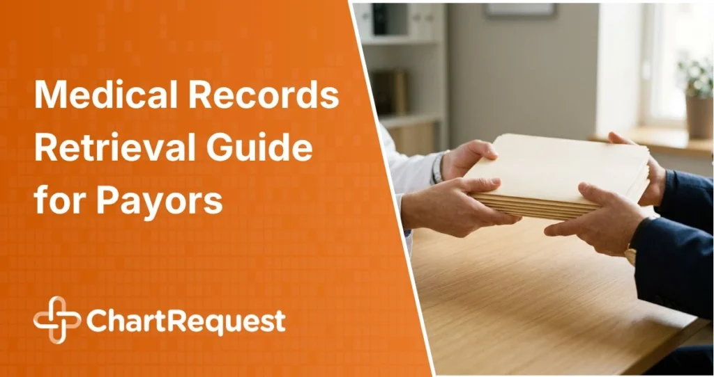Medical Records Retrieval for Insurance Companies